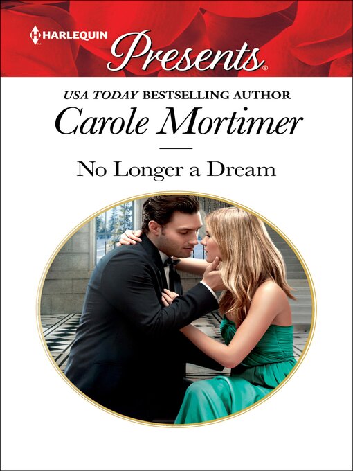 Title details for No Longer a Dream by Carole Mortimer - Wait list